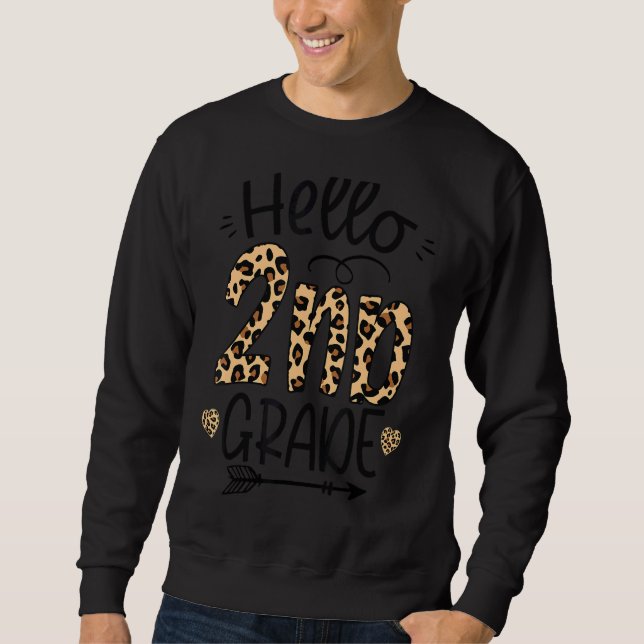 Hallo Leopard Lehrer der zweiten Klasse Studierend Sweatshirt (Vorderseite)