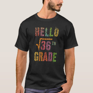Hallo Mathematiklehrer der 6. Klasse Quadratwurzel T-Shirt