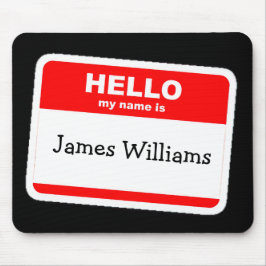 Hallo, mein Name ist aufkleber Mousepad