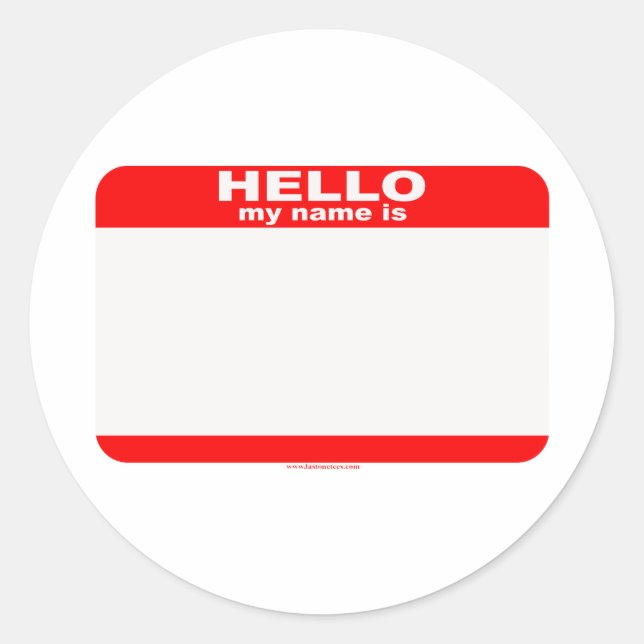 Hallo, mein Name ist BLANK copy Runder Aufkleber (Vorderseite)