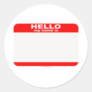 Hallo, mein Name ist BLANK copy Runder Aufkleber