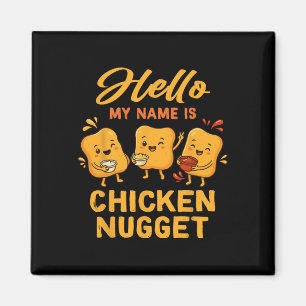 Hallo, mein Name ist Chicken Nugget Kostüm Kinder Magnet