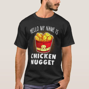 Hallo, mein Name ist Chicken Nugget Lazy Kostüm Ki T-Shirt