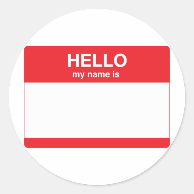 Hallo, mein Name ist (Ihr Text) Runder Aufkleber (Vorderseite)