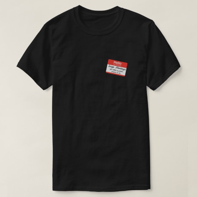 Hallo, mein Name ist Inigo Montoya Essential T - S T-Shirt (Design vorne)