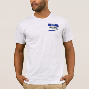 Hallo, mein Name ist Maestro - Spanischlehrer T-Shirt
