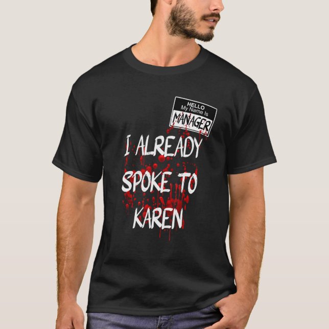Hallo Mein Name ist Manager Ich habe schon gesproc T-Shirt (Vorderseite)