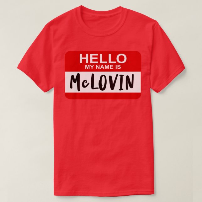Hallo, mein Name ist McLOVIN Superbad T-Shirt (Design vorne)
