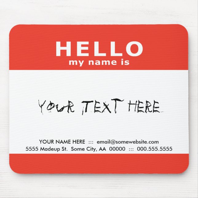 Hallo, mein Name ist: Mousepad (Vorne)
