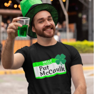 Hallo, mein Name ist Pat McCaulk T-Shirt