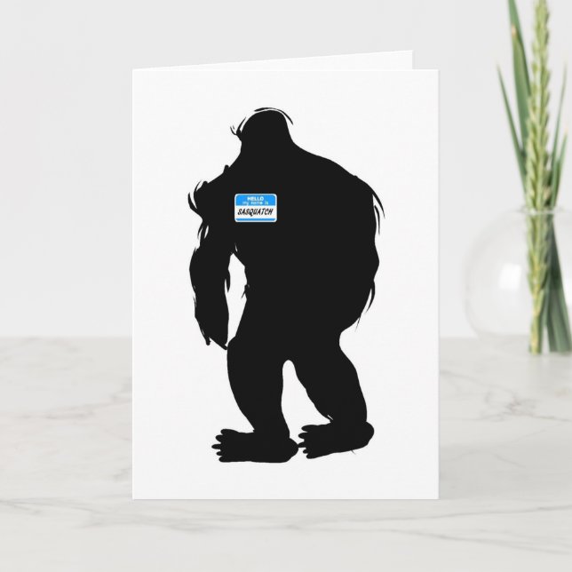 Hallo, mein Name ist Sasquatch Karte (Vorderseite)