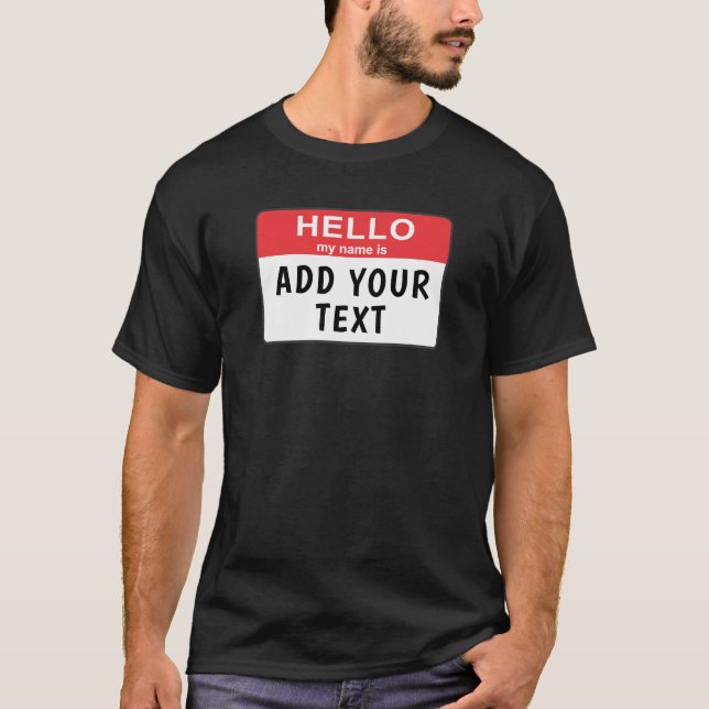 Hallo, mein Name ist... T-Shirt (Vorderseite)