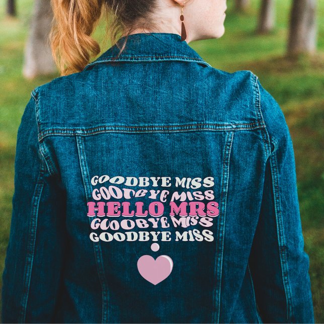 Hallo, meine Herren auf Wiedersehen verpassen Frau Jeansjacke (Von Creator hochgeladen)