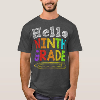 Hallo Neunter Klasse Team 9. Klasse Zurück zur Sch T-Shirt