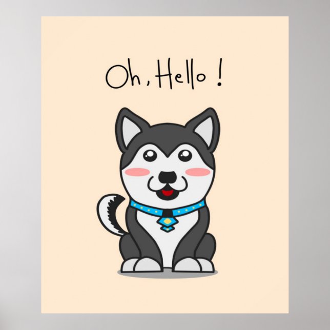 Hallo! Niedlich Husky | Funny Cartoon Husky Lover Poster (Vorne)