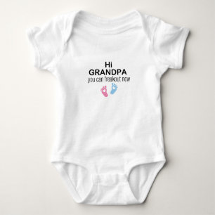 Hallo Opa, du kannst jetzt ausfristen, Baby Gesche Strampler