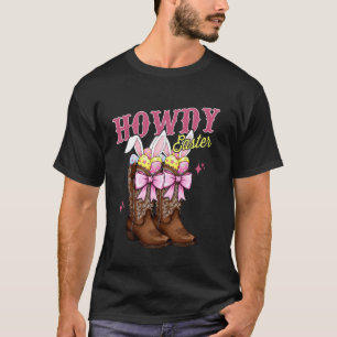 Hallo Ostern Western Bunny Kokette Cowboy Stiefel T-Shirt