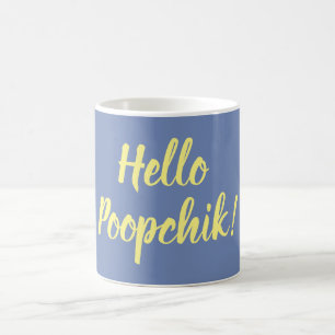 Hallo Poopchik! Ukrainische Tasse vom Kuchen