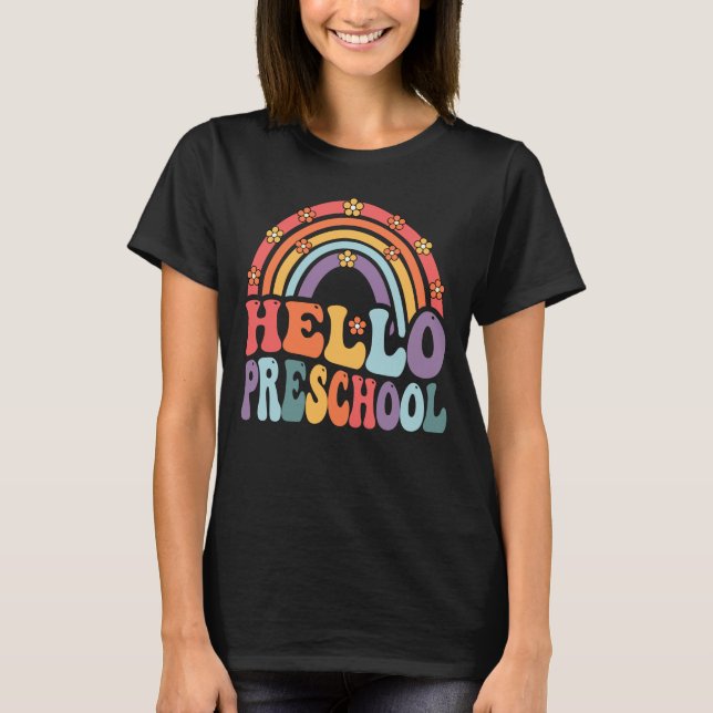 Hallo Preschool Boho Rainbow To School T-Shirt (Vorderseite)