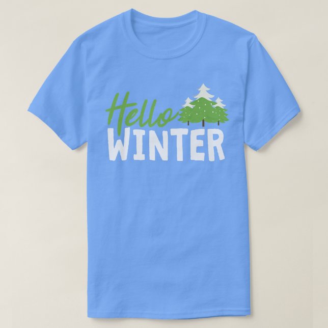 Hallo Schnee Winter Pine Tree Wintersaison Fanatic T-Shirt (Design vorne)