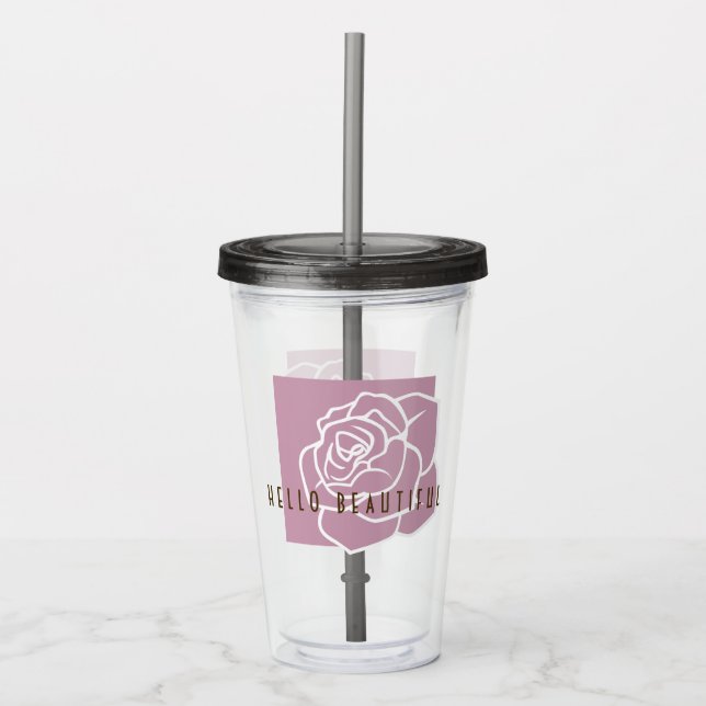 Hallo schön - Moderner Chic Floral Pink Rose Acryltrinkbecher (Vorderseite)