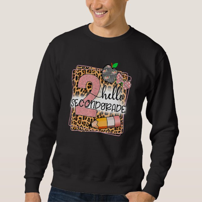 Hallo Second Grade Leopard Print 2. Grade zurück z Sweatshirt (Vorderseite)