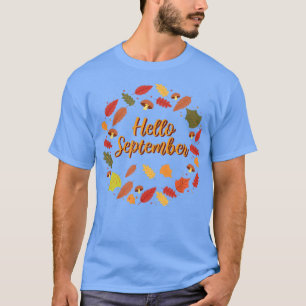 Hallo September Herbstkranz der Herbstlaub T-Shirt