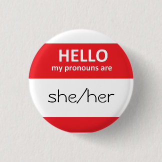 HALLO sind meine Pronomina sie/ihr runder Knopf Button