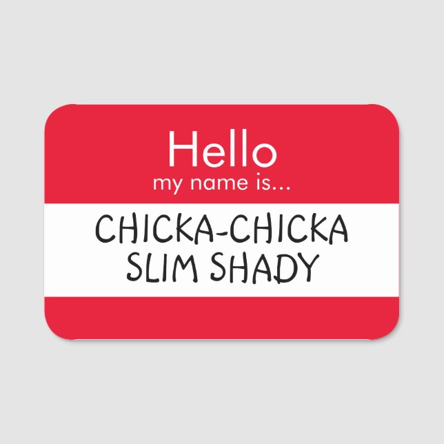 Hallo ... Slim Shady Namensschild (Vorderseite)