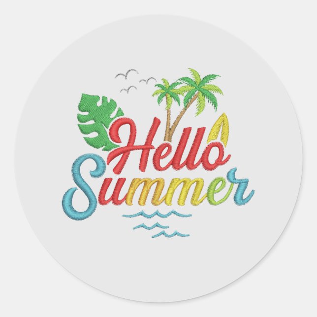 Hallo Sommer mit Stil und Enthusiasmus Runder Aufkleber (Vorderseite)