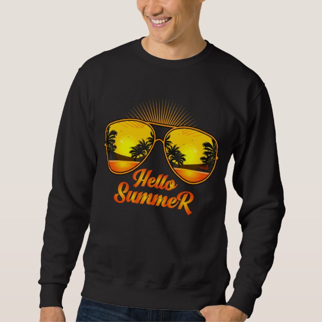 Hallo Sommer schöne Brille und ich bin im Begriff  Sweatshirt (Vorderseite)