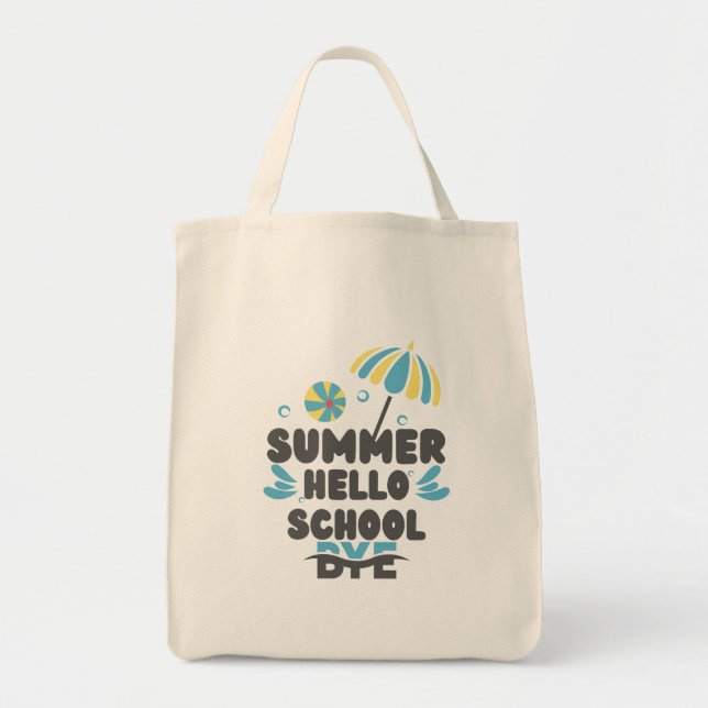 Hallo Sommer Tschüss Schule  Tragetasche (Vorne)