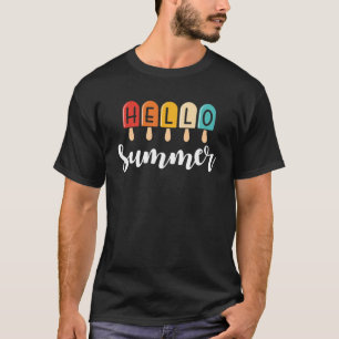Hallo Sommerurlaub Eiscreme Popsicle Ice Lolly T-Shirt