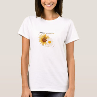 Hallo Sonnenschein Sonnenblume und Gänseblümchen D T-Shirt