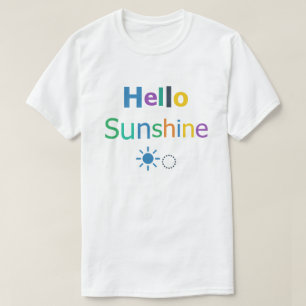 Hallo Sonnenschein T-Shirt