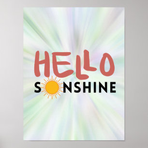 Hallo Sonshine, Sun Rays, Summer vibes Poster