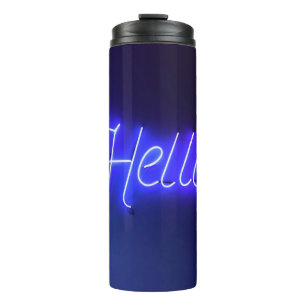 Hallo Spaß Neon Blue Sign Bright und fröhlich Thermosbecher