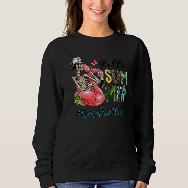 Hallo Summer Skull Flamingo Float Nurse Practition Sweatshirt (Vorderseite)