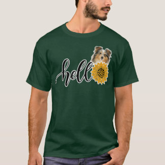 Hallo Sunflower Shetland Sheepdog  T-Shirt