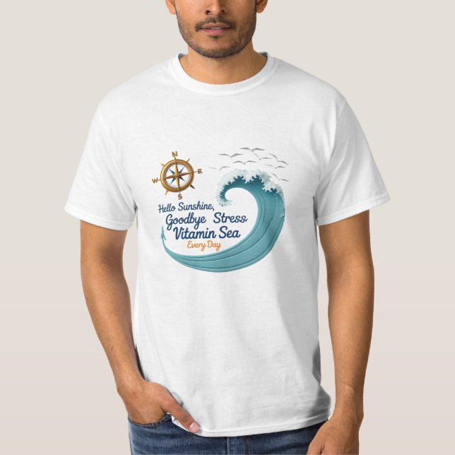 Hallo Sunshine, Auf Wiedersehen Stress - Ocean Bre T-Shirt (Vorderseite)