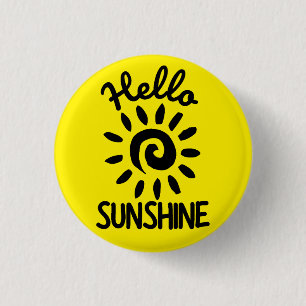 Hallo Sunshine Button