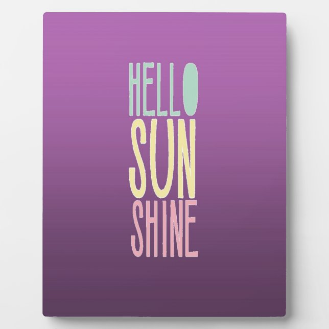Hallo Sunshine Fotoplatte (Vorderseite)