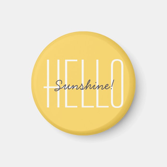 Hallo Sunshine fröhliches Zitat Typografie Zitat Magnet (Vorne)