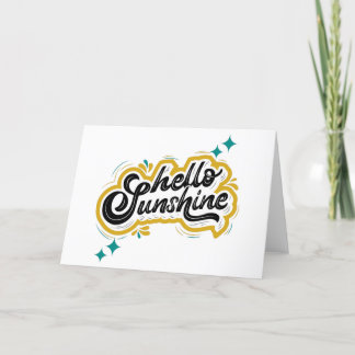 Hallo Sunshine! Niedliches Gelbe Zitat Dankeskarte