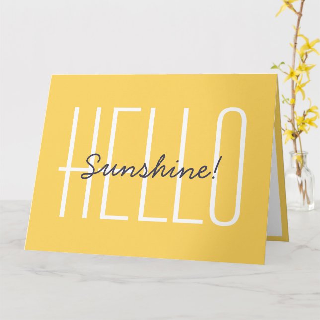 Hallo Sunshine Yellow Niedlich Happy Typografy Big Karte (Gelbe Blume)