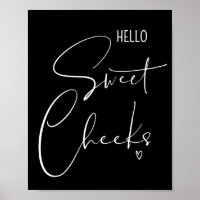 Hallo Sweet Cheeks Funny Bad Zitate Redewendungen