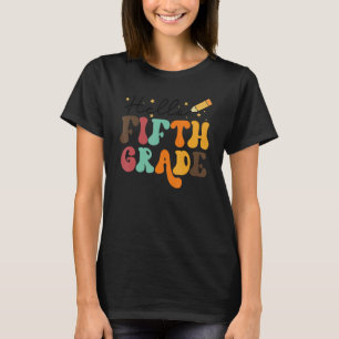 Hallo Team der 5. Klasse Fünfte Klasse Zurück in d T-Shirt