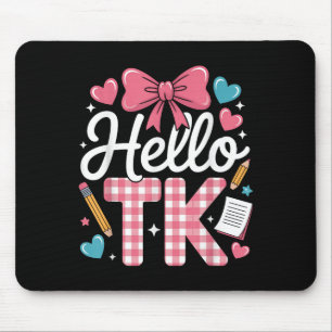 Hallo Tk Funny Niedlich zurück zur Schule Übergang Mousepad