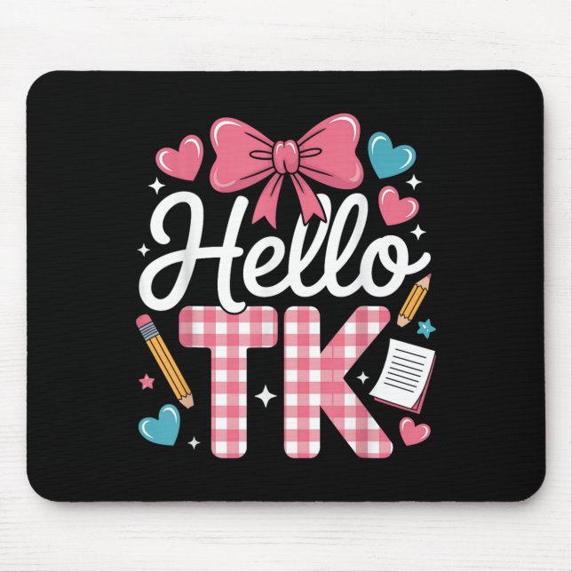Hallo Tk Funny Niedlich zurück zur Schule Übergang Mousepad (Vorne)