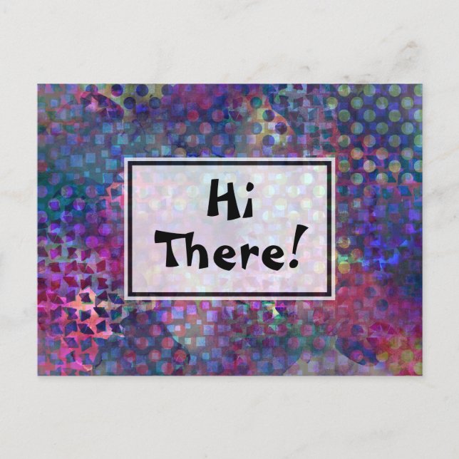 "Hallo!" Vielfarbige, einzigartige Abstrakte Kunst Postkarte (Vorderseite)